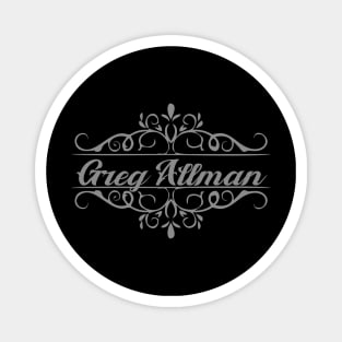 NIce Greg Allman Magnet